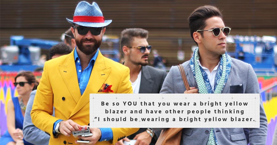 Be SO you that you wear a bright yellow blazer and have other people thinking, "I should be wearing a bright yellow blazer."